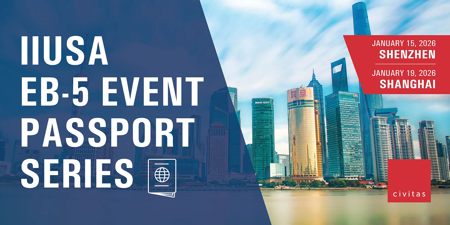 IIUSA EB-5 Event Passport Series Shenzhen and Shanghai
