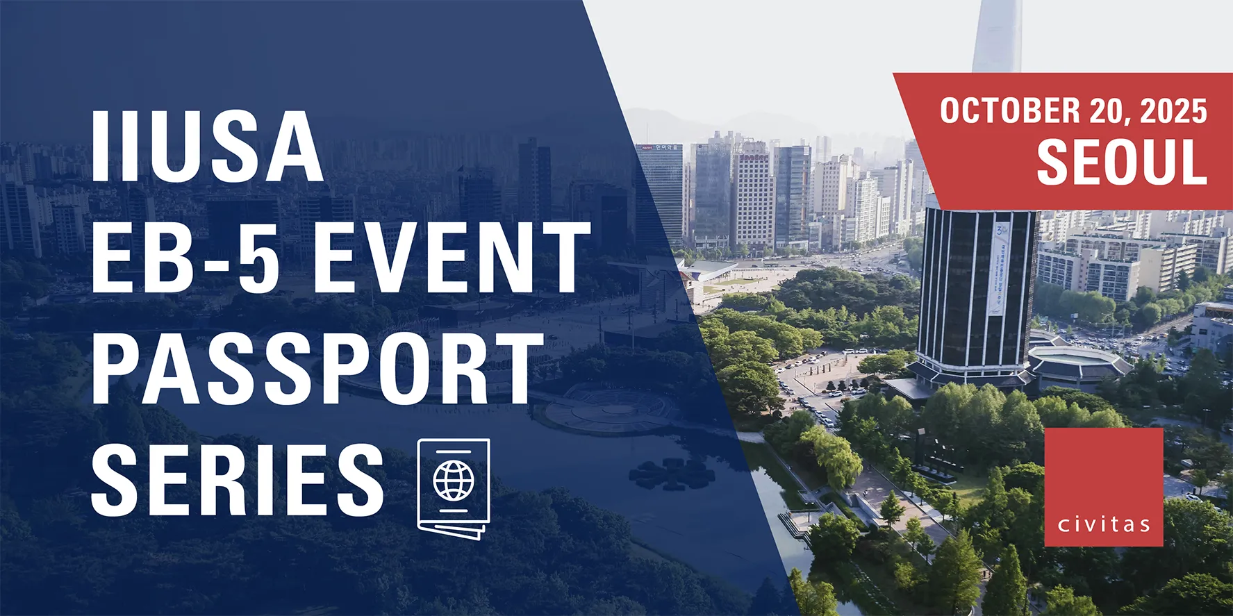 IIUSA EB-5 Event Passport Series, October 20, 2025, Seoul