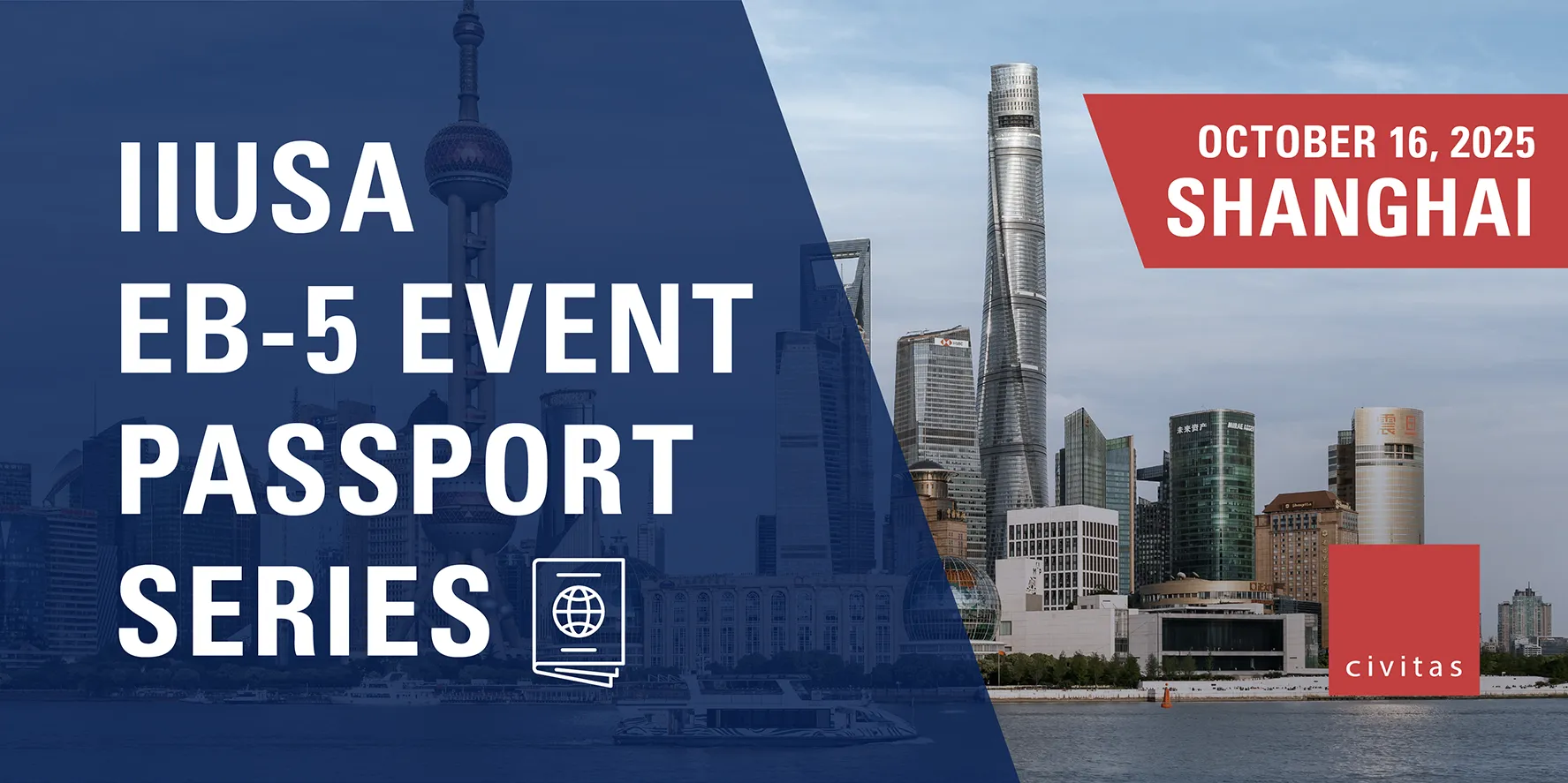 IIUSA EB-5 Event Passport Series, October 16, 2025, Shanghai