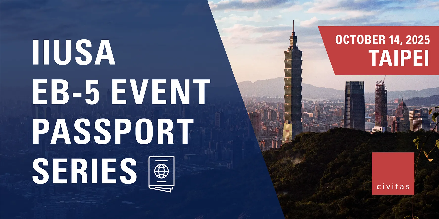 IIUSA EB-5 Event Passport Series, October 14, 2025, Taipei